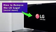 How to Remove LG Logo From TV Screen