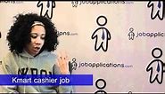 Kmart Interview - Cashier 3