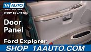 How to Replace Door Panel 95-01 Ford Explorer