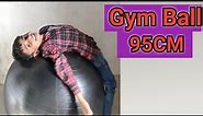 Gym ball 95cm unboxing 2023 |pelota de gimnasia 95 cm unboxing 2023