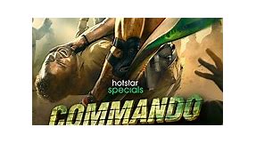 Commando Web Series (2023) | Release Date, Review, Cast, Trailer, Watch Online at Disney  Hotstar - Gadgets 360