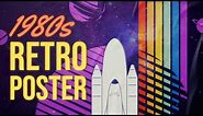 How To Create An 80s Retro Poster Design
