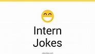 105  Intern Jokes And Funny Puns - JokoJokes