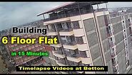 Building a 6 Floor Flat in 15 Minutes, Timelapse [House Projects]