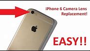 EASY iPhone 6 Camera Glass Lens Replacement