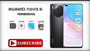 Huawei Nova 8i Starry Black | Dual Sim | 6Gb Ram / 128 Gb | 4G | #UNBOXING | NEN-LX1 / NEN-L22