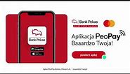 Aplikacja PeoPay Banku Pekao S.A.