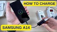 How to CHARGE Samsung Galaxy A14 - Don't Need to Enable Fast Charging!