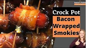 Crock Pot Bacon Wrapped Smokies - How to make lil’ smokies in the Crock Pot