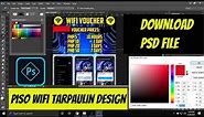 Full Duration How to make Piso Wifi Tarpaulin Design PSD File Download