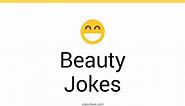 180  Beauty Jokes And Funny Puns - JokoJokes