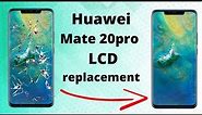 Huawei Mate 20 Pro lcd replacement
