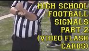 High School Football Penalty Signals - Video Flash Cards #2