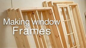 Window case - Making wooden window frames