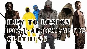 Tips: How to Design a Post-Apocalyptic Costume