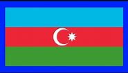 Flags of Azerbaijan - History and Meaning