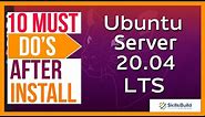 💥 10 Things You MUST DO After Installing Ubuntu Server 20.04 LTS