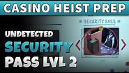 GTA Online SECURITY PASS LEVEL 2 Prep | CASINO HEIST PREP SECURITY PASSES LEVEL 2 (Easy, No Cops)
