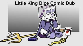 Little King Dice (Cuphead Comic Dub)