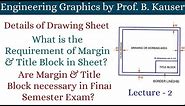 Size of Drawing Sheet | Requirement of Margin and Title Block in Drawing Sheet | Engineering Graphic