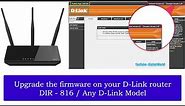 How to upgrade the firmware on your D-Link router? Dlink DIR - 816 Firmware Upgrade Step by Step |