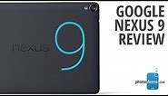 Google Nexus 9 Review