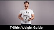 T-Shirt Weight Guide 2024 (What You Should Know)