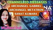 Chanelled messages of Archangel Gabriel and Archangel Metatron|DNA OF THE SPIRIT|MADHAVI GALI