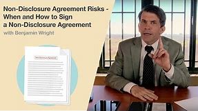 Non Disclosure Agreement (NDA) Risks: When and How to Sign a Non Disclosure Agreement