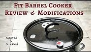 Pit Barrel Cooker Review and Modifications