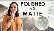 Polished vs Matte Tiles! Which One is BETTER?