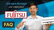 ❓ Fujitsu ScanSnap iX1600 Desktop Scanner - Frequently Asked Questions (FAQ)