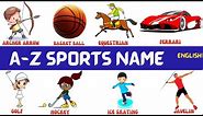 types of sports / different sports name /a-z sports name / name of sports / sports types | all sport