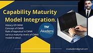 What is Capability Maturity Model Integration (CMMI)?