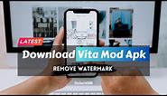 Download Vita Mod Apk | Vita Apk Latest Version |