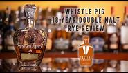 Whistle Pig 18 Year Double Malt Rye Review, Tasting, and Info