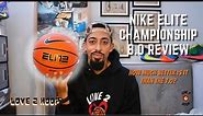 Nike Elite Championship 8P Basketball Review