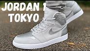 ARE THESE ACTUALLY THAT GOOD?! JORDAN 1 TOKYO REVIEW & ON FOOT