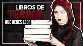 LIBROS DE TERROR QUE TIENES QUE LEER | Especial Halloween