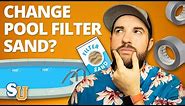 How To Change The SAND In Your POOL FILTER | Swim University