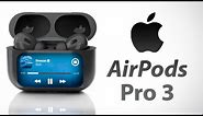 AirPods Pro 3 Release Date and Price - NEW SCREEN ON FRONT LEAK!