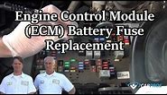Engine Control Module (ECM) Battery Fuse Replacement