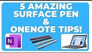 5 AMAZING Surface Pen and OneNote Tips!