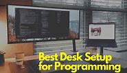 Best Desk Setup For Programming -10 Important Essentials