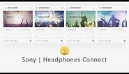 Sony | Headphones Connect - How the App Works