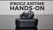 IFROGZ Airtime hands-on: True wireless earphones on a budget