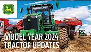 Model Year 2024 Tractor Updates | John Deere