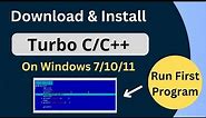 Download and Install Turbo C/C++ On Windows 10 | Run First Program | Windows 7/10/11 |