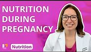 Nutrition During Pregnancy: Nursing School Nutrition Education | @LevelUpRN
