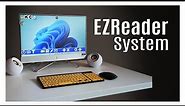 EZReader, An Easy to See and Very Easy to Use Computer and Software for Seniors and Low Vision Users